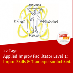 Applied Improv Level 1_Impro-Skills & Trainerpersönlichkeit