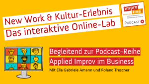 Applied Improv Online-Lab Kultur-Erlebnis