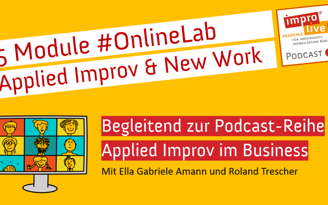 Applied Improvisation Framework & New Work | OnlineLabs