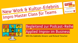 Impro Master Class für Teams_Kulturerlebnis