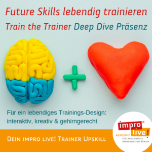 impro live Future Skills lebendig trainieren_Präsenz